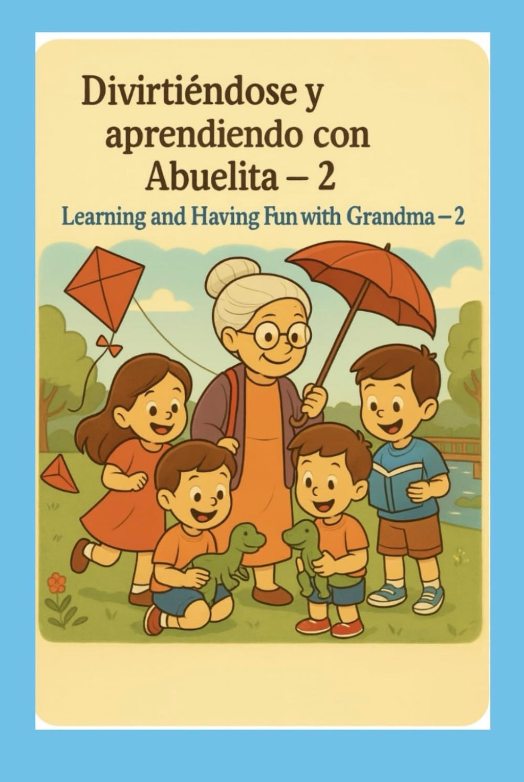 Bundle: Aventuras con la Abuelita- Empatía, Respeto y Convivencia