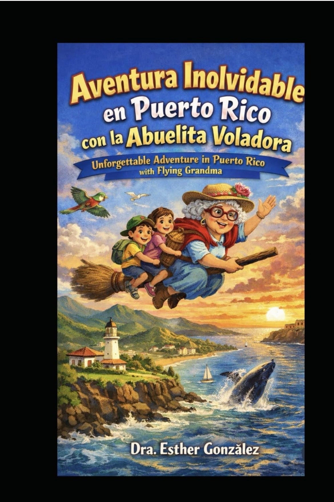 Aventura inolvidabe en Puerto Rico con La Abuelita Voladora