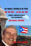 Las Trovas e Historias de un Típico Don Juan
