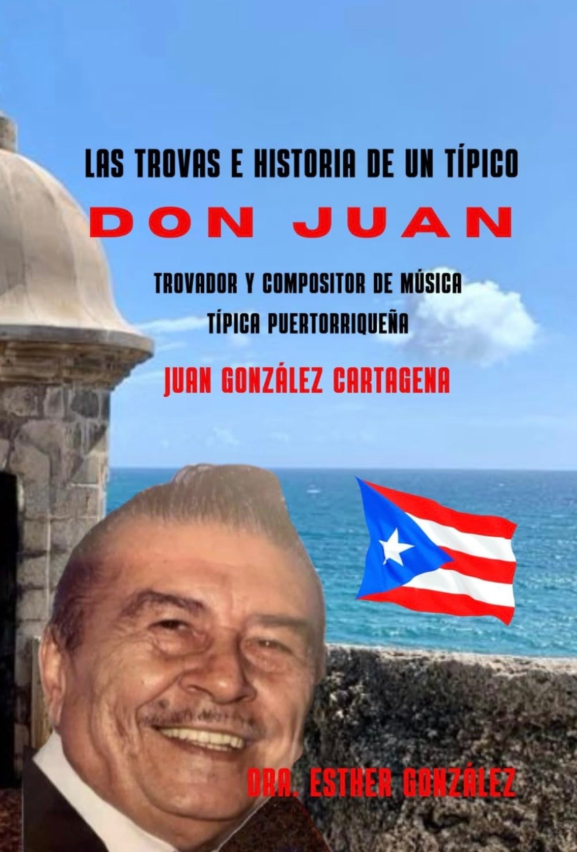 Las Trovas e Historias de un Típico Don Juan