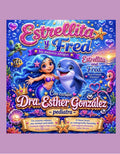 Estrellita y Fred, los mejores amigos / Estrellita and Fred, Best Friends Forever
