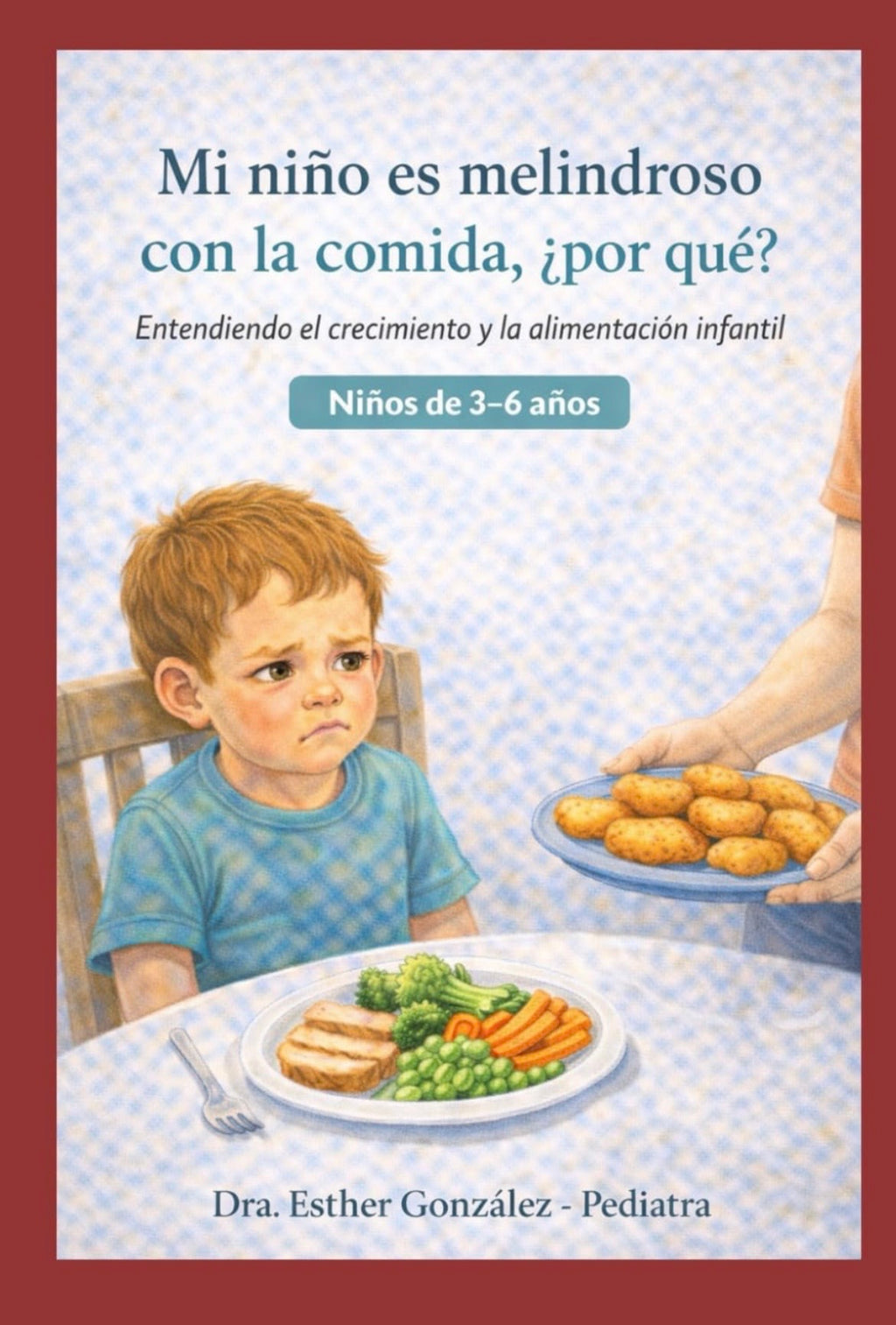 Bundle o paquete de Niños de 3 a 7 años Alimentación, Desarrollo y Señales y manejo de Autismo